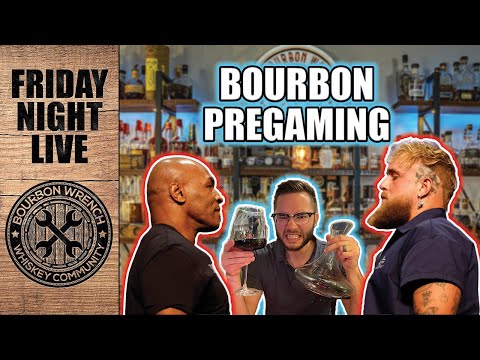 LIVE! Friday Night Bourbon Drinking! Blind Flights, Samples, New Bottles | Tyson vs Paul Pregaming!