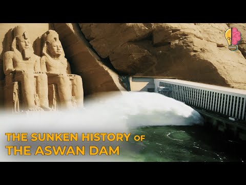 The Sunken History of the Aswan Dam