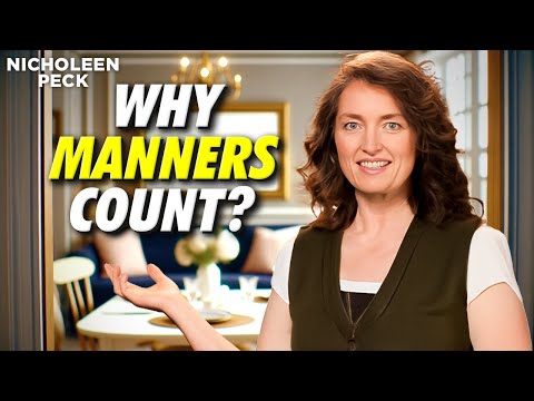 Manners Matter | Even If You Don’t Think They Do