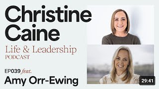 Christine Caine | Living and Leading with Courage | Amy Orr-Ewing