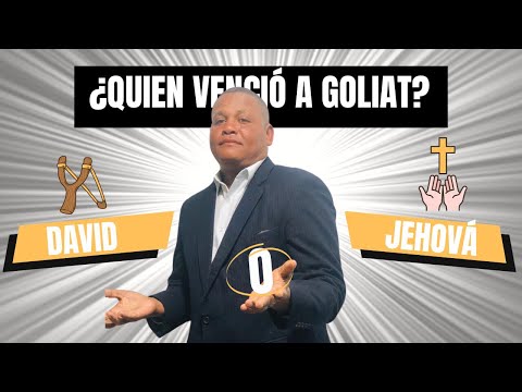 Quien venció a goliat david O JEHOVA?