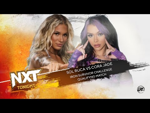 NXT || SOL RUCA VS CORA JADE || IRON SURVIVOR CHALLENGE QUALIFYNG MATCH ||