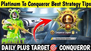 🇮🇳DAY 01 - PLATINUM TO CONQUEROR BEST STRATEGY | CONQUEROR RANKPUSH TIPS AND TRICKS