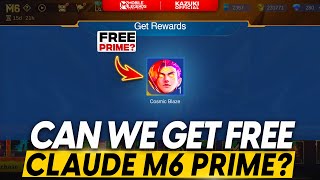 HOW TO GET CLAUDE'S PRIME SKIN AND 86,950 M6 PASS EXP FOR COMPLETELY FREE!