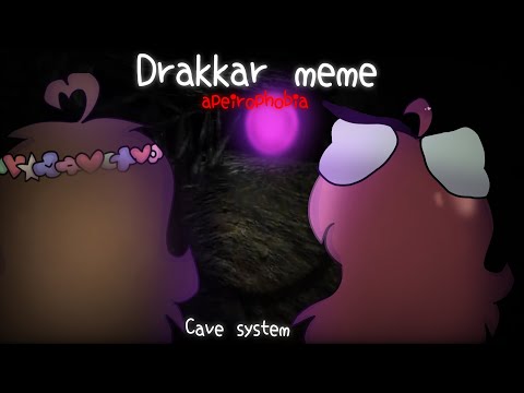 Drakkar meme animation || Apeirophobia|| cave system