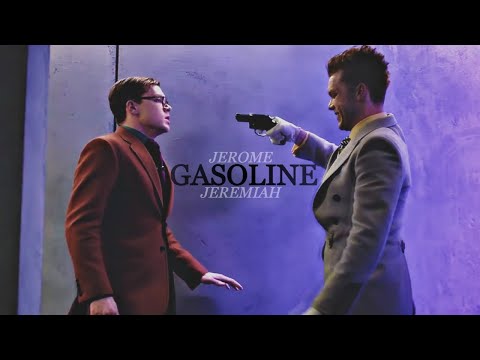 Jerome and Jeremiah Valeska · Gasoline