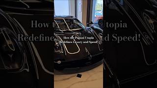 How the Pagani Utopia Redefines Luxury and Speed! #shorts #Pagani #luxury