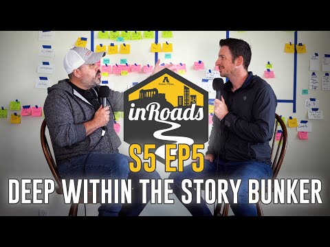 Deep Within the STORY BUNKER w/ Jeremy Dehut - inRoads S5 Ep5