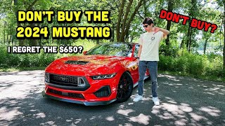 WHY YOU SHOULDN'T BUY THE 2024 MUSTANG