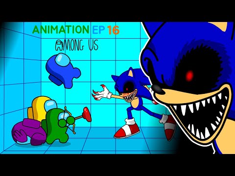 어몽어스 VS sonic exe 애니메이션 16화 AMONG US ANIMATION 16