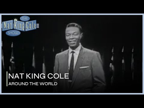 Nat King Cole Performs Around The World | The Nat King Cole Show