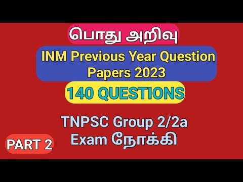 INM Previous Year Question Papers 2023 | 140 Questions | Part 2 | Tnpsc Group 2/2a Exam