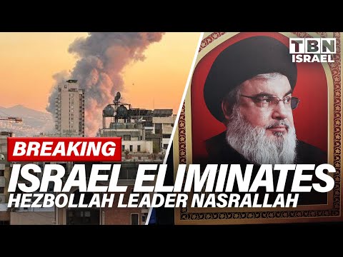 BREAKING: Israel ELIMINATES Hezbollah Leader NASRALLAH in Major Airstrike | TBN Israel