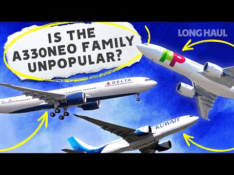 Constantly Overlooked: Why Don't Airlines Want The Airbus A330neo?