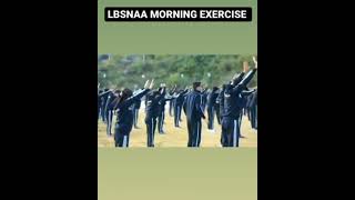 Lbsnaa motivation video🇳🇪 | Lbsnaa morning exercise 🌄 | Shorts | UPSC Aspirants🚨 | Motivation song