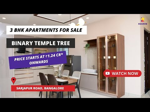 Binary Temple Tree | ☎ +91- 9870312902 | 3 BHK Apartments For Sale in Sarjapur Road Bangalore