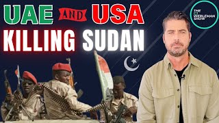 Three Reasons UAE is Killing Muslims in Sudan [with U.S. support]