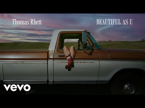 Thomas Rhett - Beautiful As U (Audio)