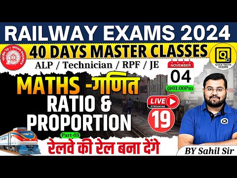 RRB ALP/Technician/JE/RPF 2024 | Ratio and Proportion Questions-03 |Ratio and Proprtion by Sahil sir