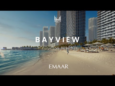 B A Y V I E W by Address Resorts - EMAAR | Insta Properties