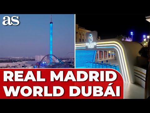 REAL MADRID WORLD abre SUS PUERTAS en DUBÁI