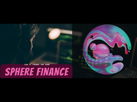 SPHERE FINANCE : Can It Change The DEFI Game!!