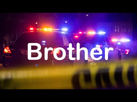 "Brother" || Police Tribute