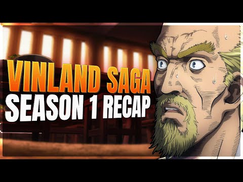 Vinland Saga Season 1 FULL Recap