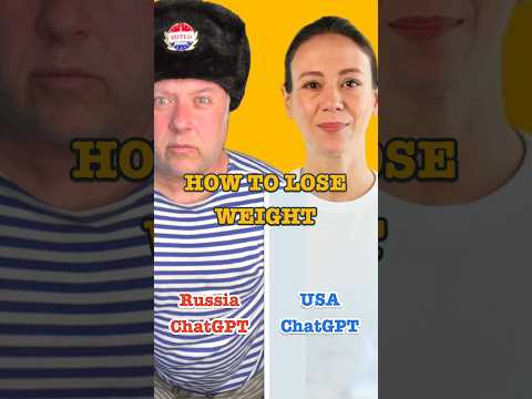 USA ChatGPT vs Russia ChatGPT: How to Lose Weight #crazyrussiandad #chatgpt #weightloss #loseweight