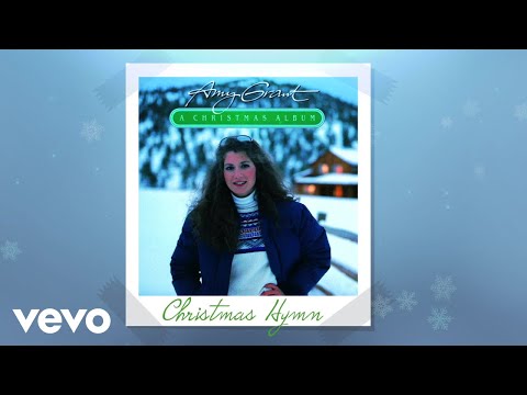 Amy Grant - Christmas Hymn (Visualizer)