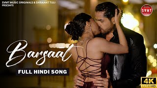 Barsaat (Full Video) | Aysh K | Tarun Shivani | New Hindi Love Song 2023 | Hindi Sad Song SVMT Music