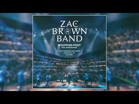 Zac Brown Band - Whipping Post ft Marcus King (Live at Bridgestone Arena, Nashville, TN, 10.17.2021)