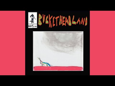 Quieting The Thoughts That Don​’​t Serve - Buckethead (Pike 627)