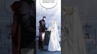 Her sister run away and replace her to married him😌#manhwa #youtubeshorts #fyp #romance#manga