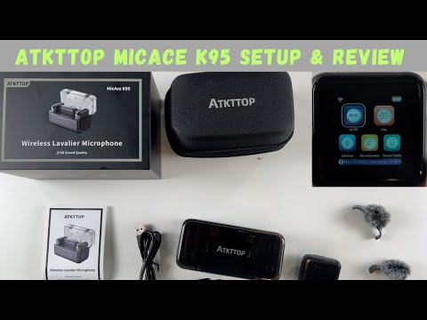 ATKTTOP MicAce K95 Setup & Review