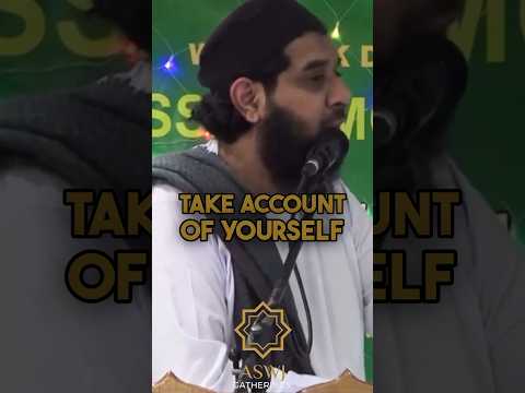 Reflect on Yourself | Imam Muhammad Adil Shahzad