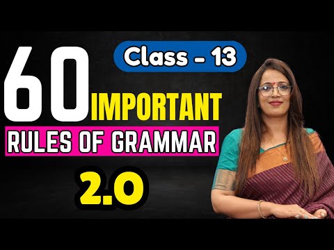 60 Important Rules Of Grammar 2.O | Class - 13 | Basic English Grammar | English With Rani Ma'am