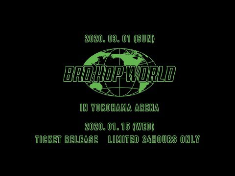 “BAD HOP WORLD” 2020年3月1日(日) 横浜アリーナでのワンマンライブ開催決定！