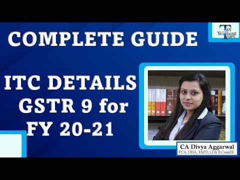 How to fill ITC details in GSTR 9 for FY 20-21| Explained with Case Studies