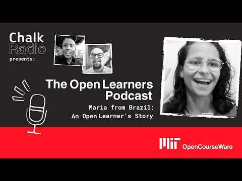 Maria From Brazil: An Open Learner’s Story