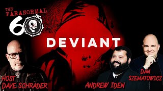 Deviant - The Paranormal 60