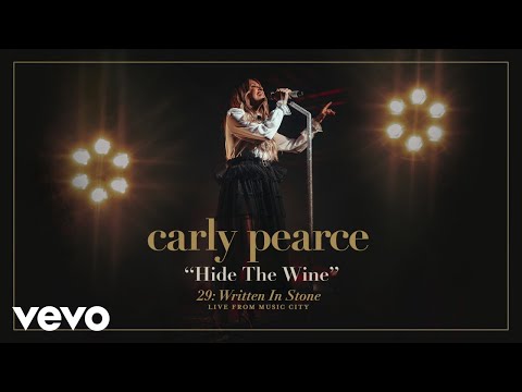 Carly Pearce - Hide The Wine (Live From Music City / Audio)