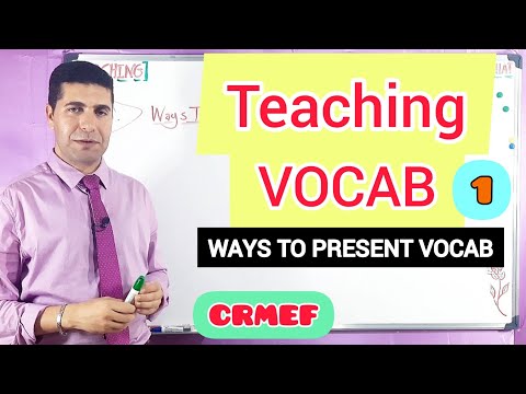 Teaching Vocabulary | Ways to Present New Vocab