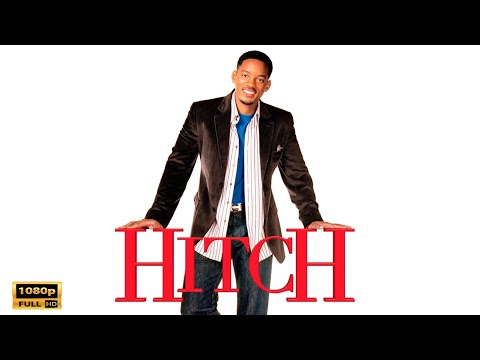 Hitch (2005) Romantic Comedy Movie | Will Smith, Eva Mendes |Hitch Full Movie Explanation In English