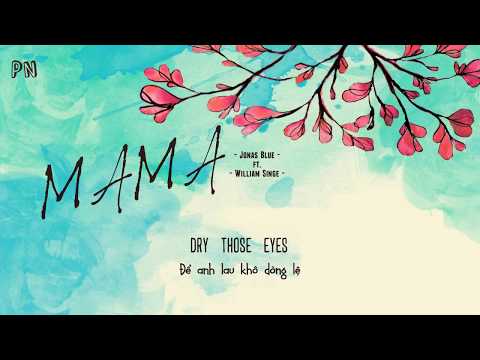 Mama - Jonas Blue ft. William Singe | Boyband cover |  Lyrics + Vietsub.