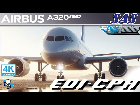 LIVE SAS A320Neo Edinburgh - Copenhagen FULL FLIGHT - Microsoft Flight Simulator 2020 in HDR