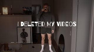 Why I Deleted Most of My Videos: A Fresh Start