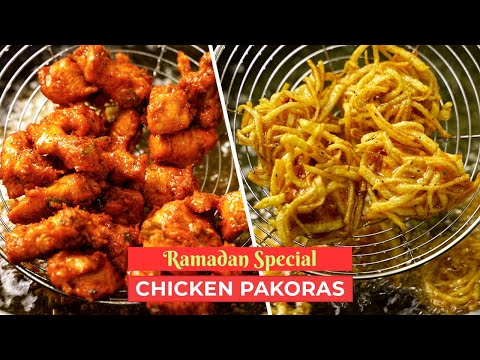 RAMADAN SPECIAL - CHICKEN PAKORA RECIPES | RESTAURANT STYLE CHICKEN PAKORAS