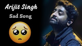 Emotional songs | sad song | hindi sad song | sad song arijit singh | new hindi songs | hindi song 🥺