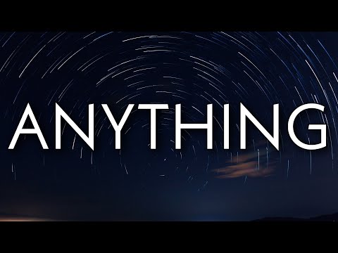 SZA - Anything (Lyrics)